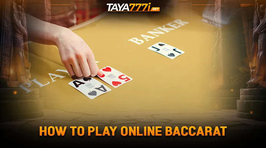 How to Play Online Baccarat