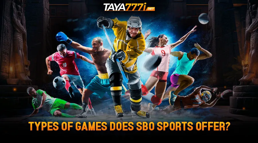 Types of Games Does SBO Sports Offer?